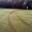 Vehicle tracks have wrecked a green at Thornhurst Golf Club.
