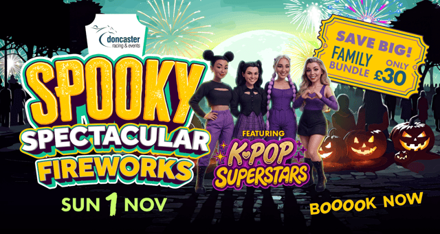 A frightfully good family night out awaits at Doncaster Racecourse, with K-Pop Superstars, Halloween thrills and a £30 family ticket offer.