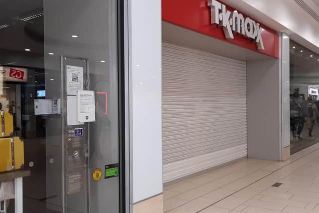 TK Maxx has closed its doors.