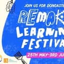 Remake Learning to Doncaster takes places right across the city