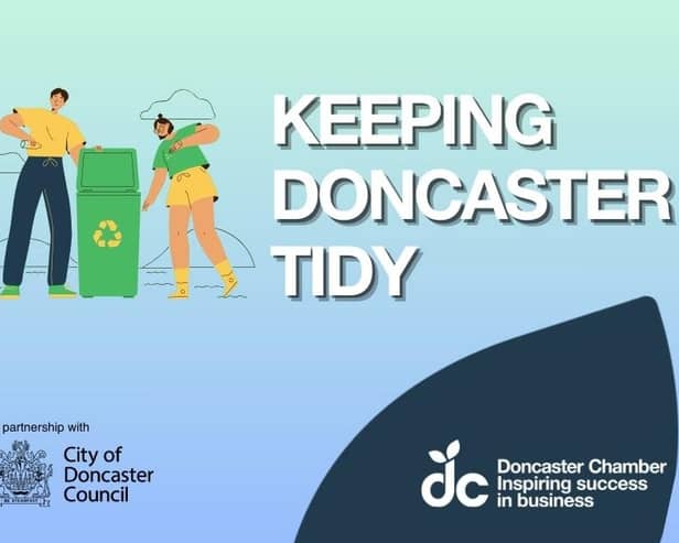 Business community to come together for large scale litter pick that will helop keep Doncaster tidy.