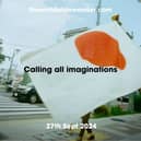 Calling all imaginations
