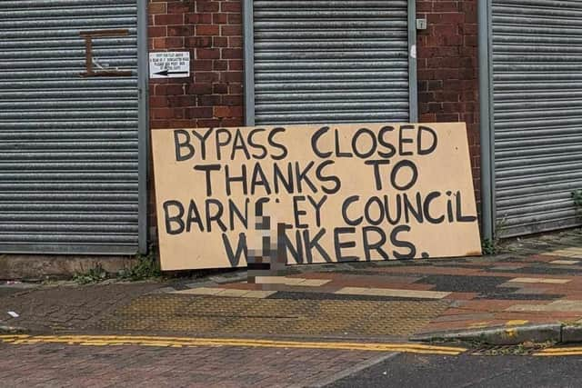 The angry sign has been placed in the middle of Goldthorpe.