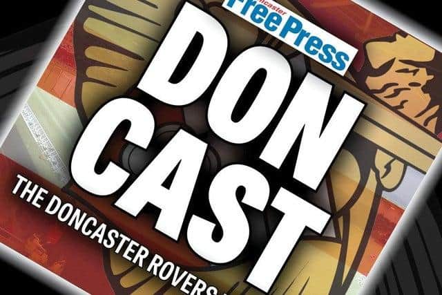 DONcast - The Doncaster Rovers podcast from the Doncaster Free Press