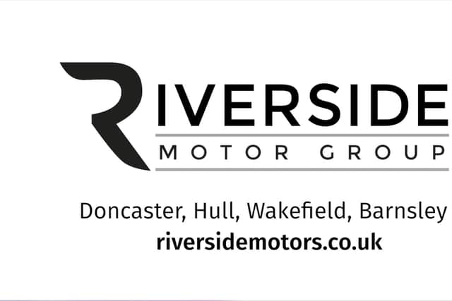 Riverside Motor Group has outlets in Doncaster, Hull, Wakefield and Barnsley