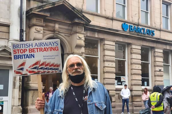 Labour councillor Tosh McDonald led last week's protests against British Airways outside banks in Doncaster.
