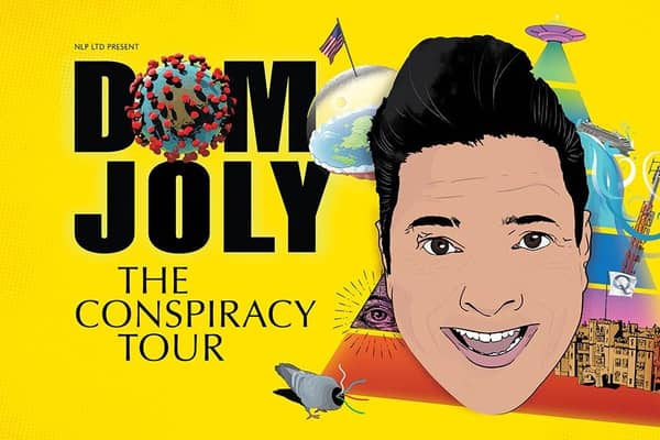 Dom Joly will be delving into the world of conspiracy theories in Doncaster.