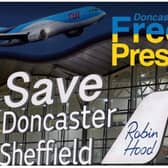The fight is on to save Doncaster Sheffield AIrport.