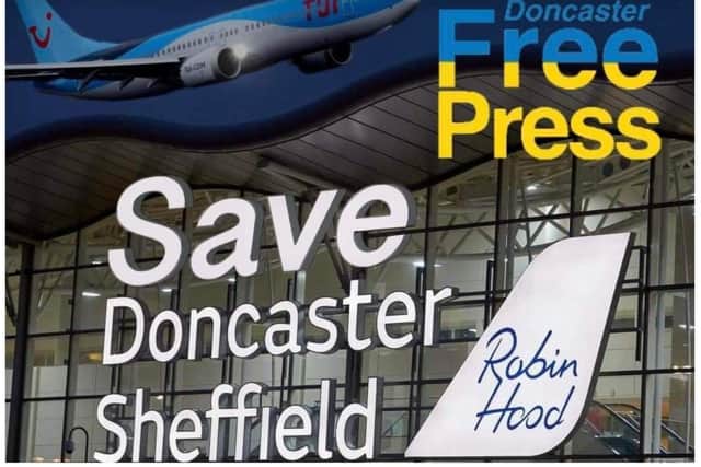 The fight is on to save Doncaster Sheffield AIrport.