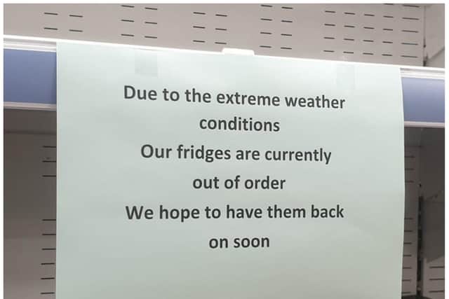 Freezers at a Doncaster supermarket have broken down due to the hot weather.