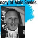 Event in memory of Malc Sayles