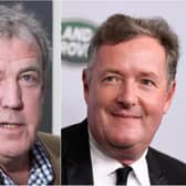 Jeremy Clarkson and Piers Morgan.