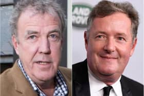 Jeremy Clarkson and Piers Morgan.