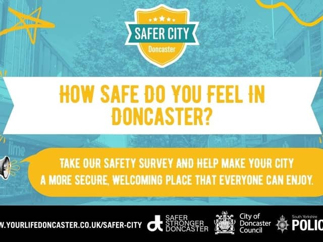 Doncaster residents asked to share their views on safety.