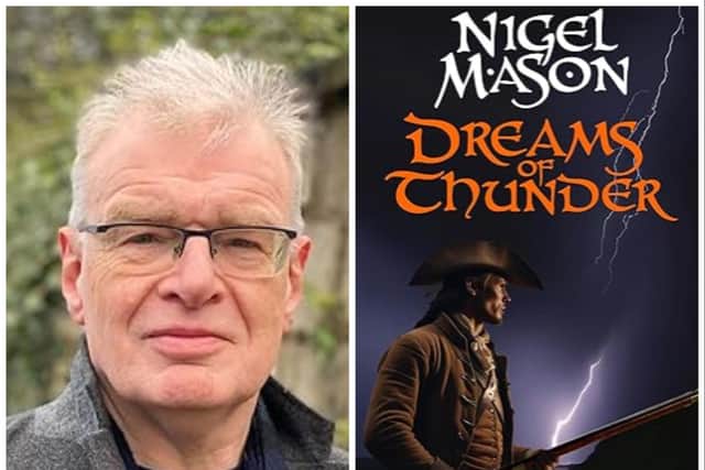 Local author Nigel Mason has released Dreams of Thunder.