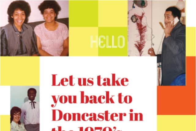 Doncaster's black history is being celebrated in a new exhibition.
