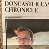 Nick Fletcher is behind the Doncaster East Chronicle.
