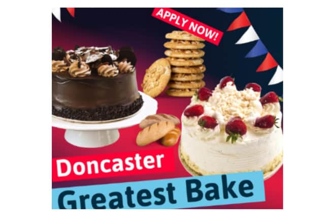 Time is running out to take part in Doncaster's Greatest Bake.