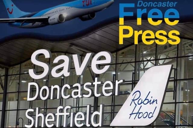 The Doncaster Free Press is fully behind campaign to save Doncaster Sheffield Airport from closure.
