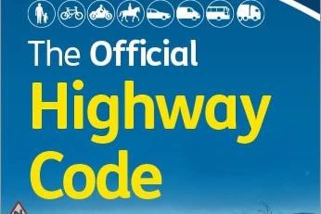 Changes have been made to The Highway Code