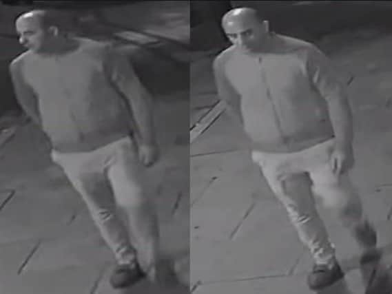 Police are working to identify the man in the CCTV