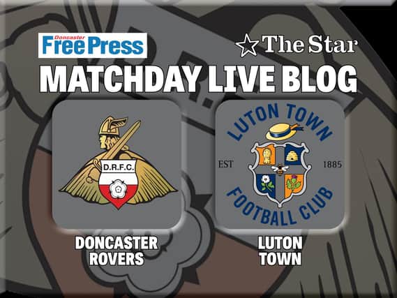 Doncaster Rovers v Luton Town