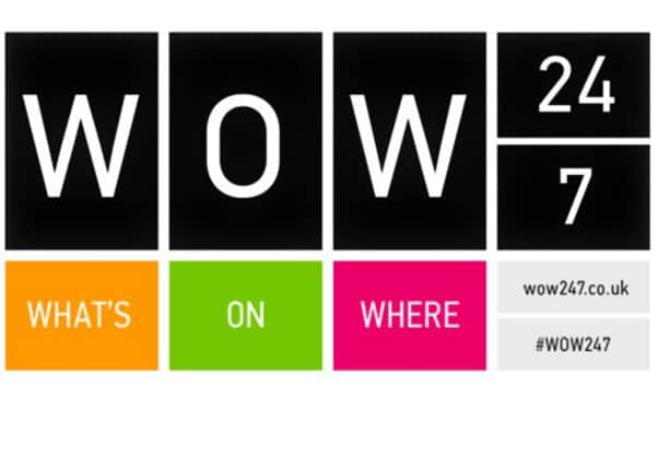 WOW247: Our what's on web guide for local, regional and national events.