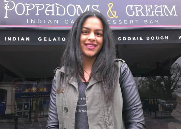 Alisha, Mahmood, daughter of Poppadoms & Cream Indian Restaurant and Dessert Bar owner, Saj Mahmood.