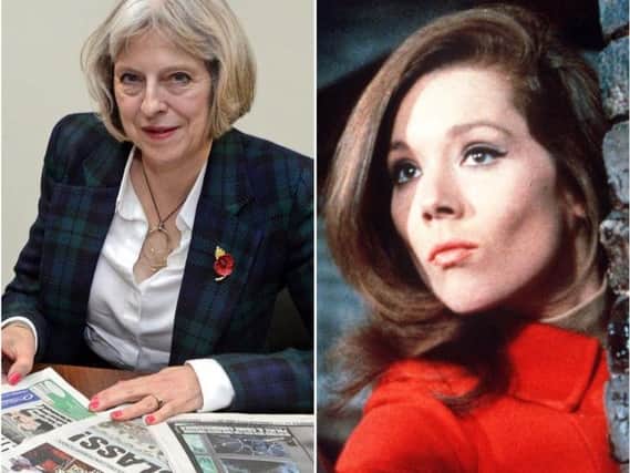 Prime Minister Theresa May is a fan of Doncaster born Diana Rigg.