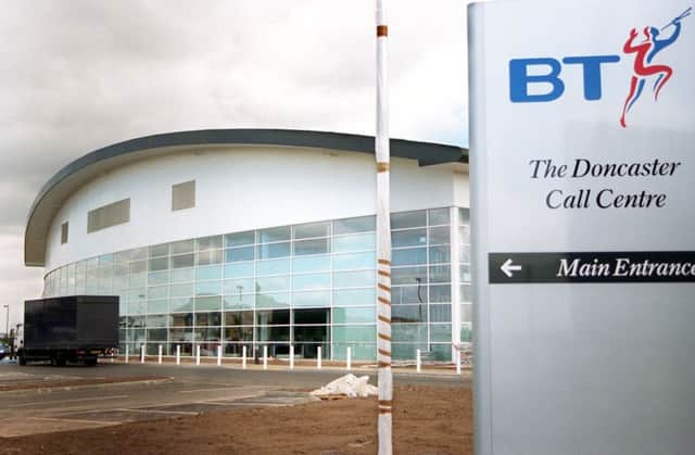 The BT Call Centre, Doncaster.