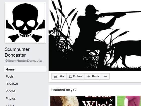 The Scumhunter Doncaster Facebook page. (Photo: Facebook).