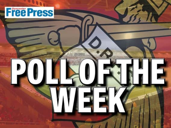 Doncaster Rovers Poll of the Week