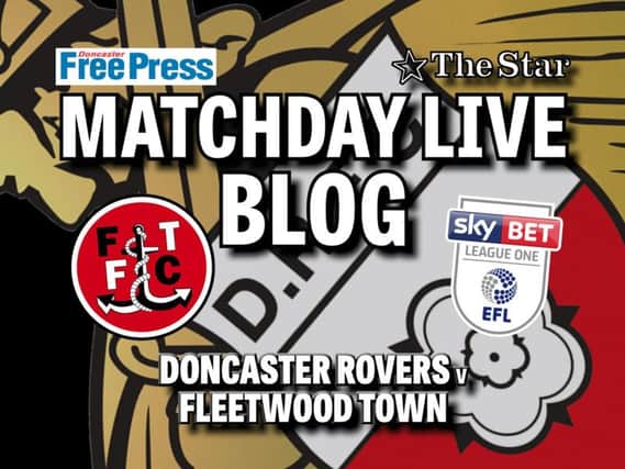 Doncaster Rovers v Fleetwood Town